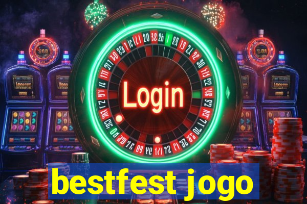 bestfest jogo